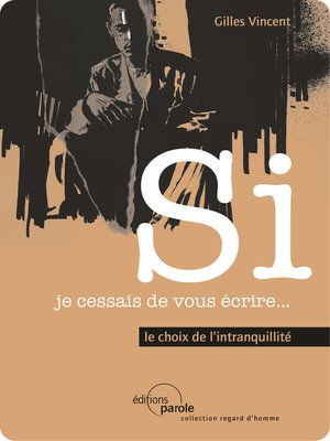 cover image of Si je cessais de vous écrire